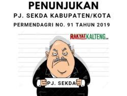 Begini Mekanisme Penunjukan Pj Sekda Kabupaten/Kota Sesuai Permendagri No 91 Tahun 2019