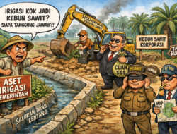 Irigasi Pemerintah Diduga Alih Fungsi Jadi Kebun Korporasi, Siapa Bertanggung Jawab?