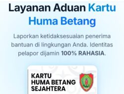 Pemprov Kalteng Buka Aduan Online untuk Pastikan KHBS Tepat Sasaran